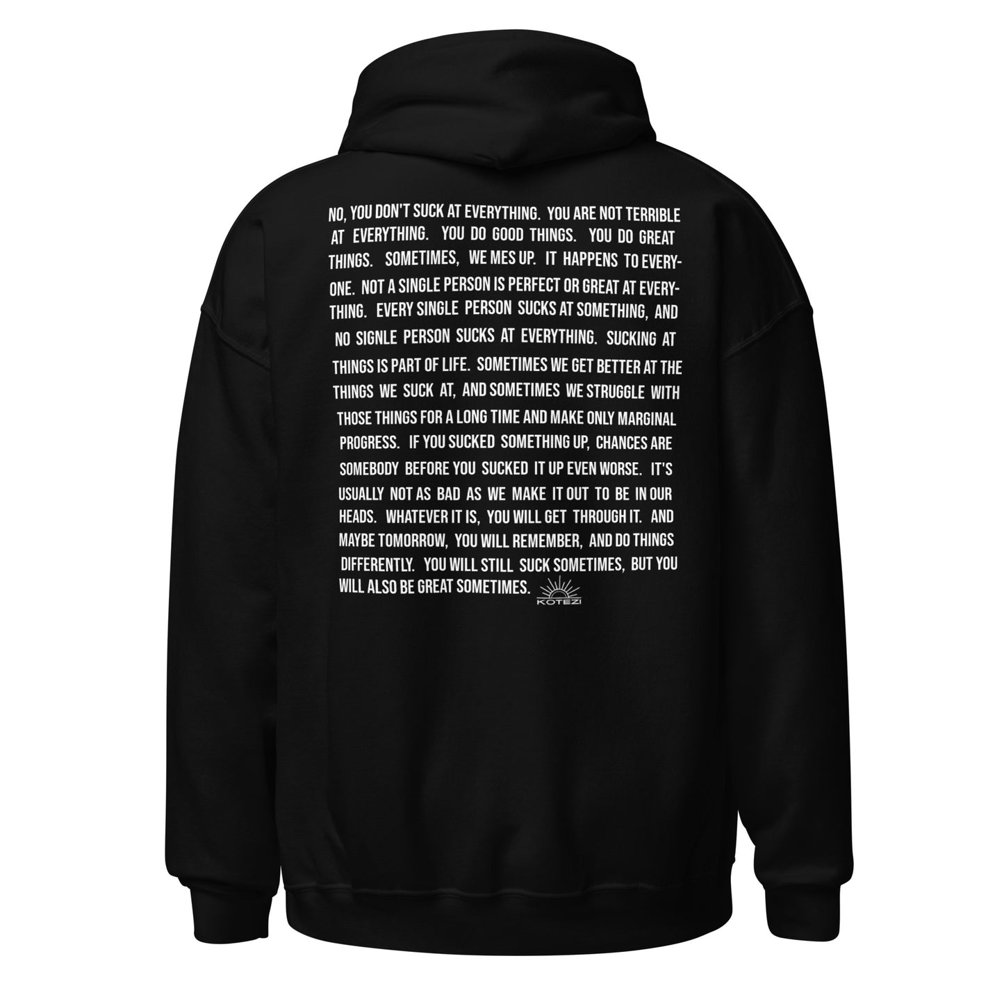 You Don't Suck Logo Hoodie